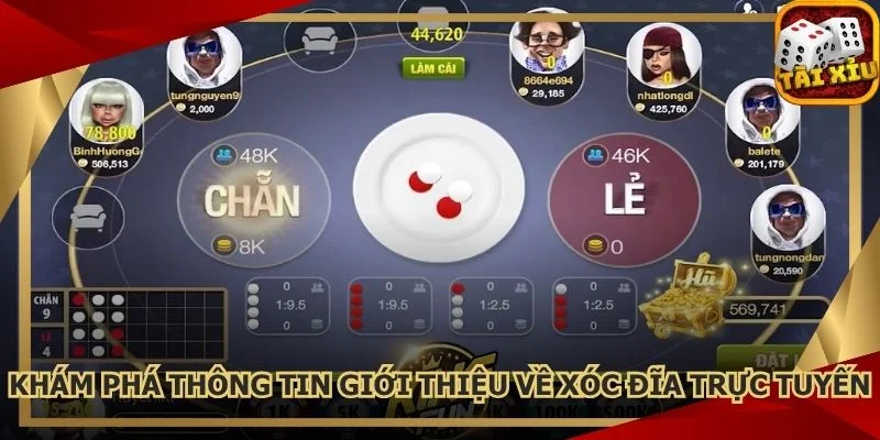 kham-pha-thong-tin-gioi-thieu-ve-xoc-dia-truc-tuyen