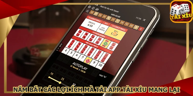 nam-bat-cac-loi-ich-ma-tai-app-tai-xiu-mang-lai